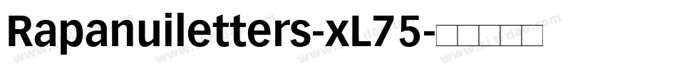 Rapanuiletters-xL75字体转换