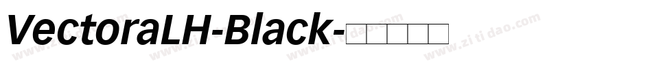 VectoraLH-Black字体转换