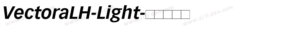 VectoraLH-Light字体转换