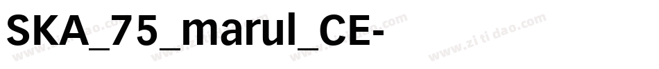 SKA_75_marul_CE字体转换