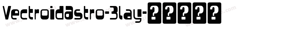 VectroidAstro-3lay字体转换
