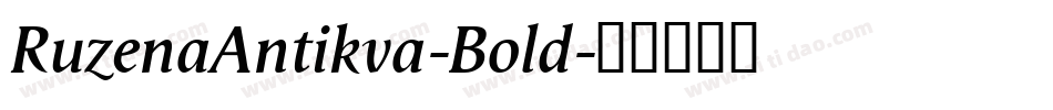 RuzenaAntikva-Bold字体转换