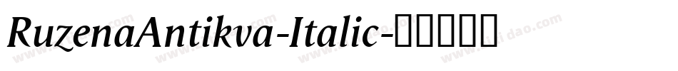 RuzenaAntikva-Italic字体转换