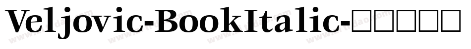 Veljovic-BookItalic字体转换