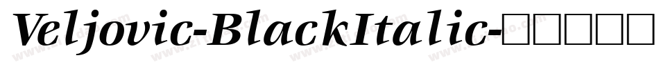 Veljovic-BlackItalic字体转换
