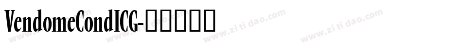 VendomeCondICG字体转换
