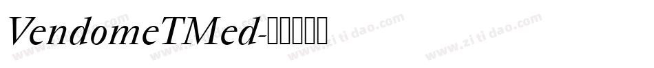 VendomeTMed字体转换