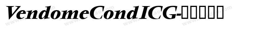 VendomeCondICG字体转换