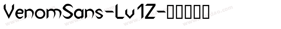 VenomSans-Lv1Z字体转换