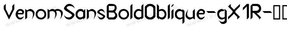 VenomSansBoldOblique-gX1R字体转换