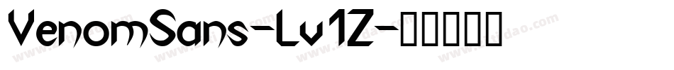 VenomSans-Lv1Z字体转换