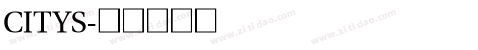 CITYS字体转换