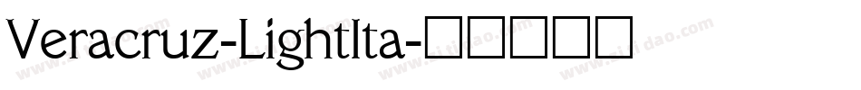 Veracruz-LightIta字体转换