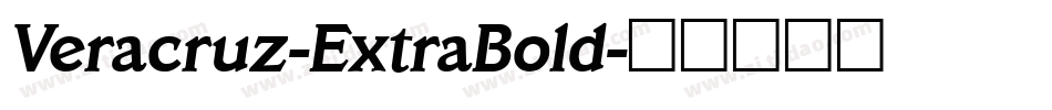 Veracruz-ExtraBold字体转换