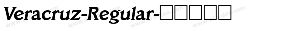 Veracruz-Regular字体转换