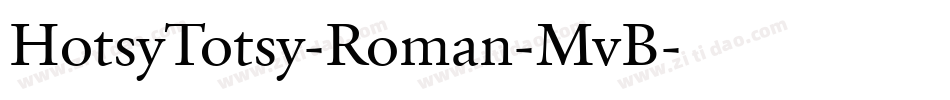 HotsyTotsy-Roman-MvB字体转换
