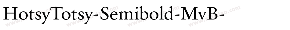HotsyTotsy-Semibold-MvB字体转换