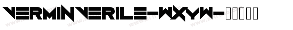 VerminVerile-wXyw字体转换