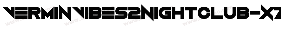 VerminVibes2Nightclub-XzzP字体转换