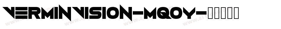 VerminVision-MqOY字体转换