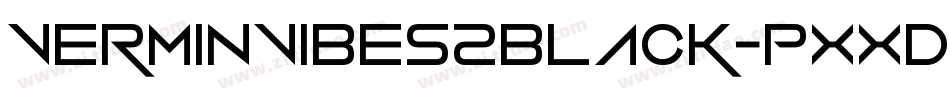 VerminVibes2Black-Pxxd字体转换