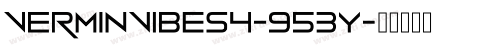 VerminVibes4-953y字体转换
