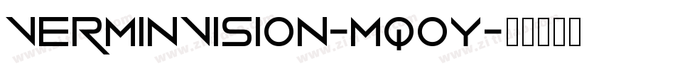 VerminVision-MqOY字体转换