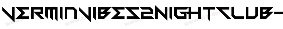 VerminVibes2Nightclub-XzzP字体转换
