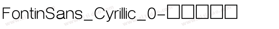 FontinSans_Cyrillic_0字体转换