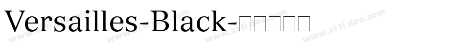 Versailles-Black字体转换