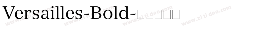 Versailles-Bold字体转换