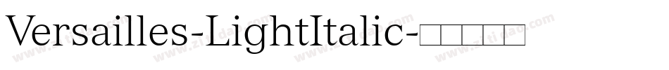 Versailles-LightItalic字体转换
