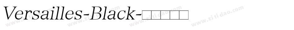 Versailles-Black字体转换
