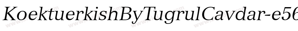 KoektuerkishByTugrulCavdar-e56g字体转换