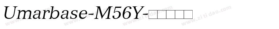 Umarbase-M56Y字体转换