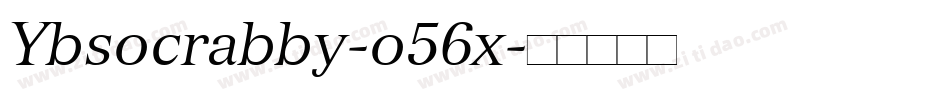 Ybsocrabby-o56x字体转换