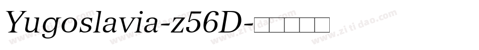 Yugoslavia-z56D字体转换