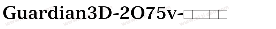 Guardian3D-2O75v字体转换