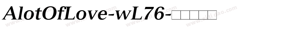 AlotOfLove-wL76字体转换