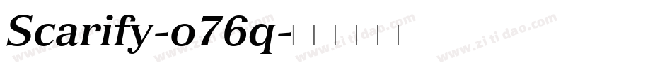 Scarify-o76q字体转换