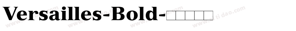 Versailles-Bold字体转换