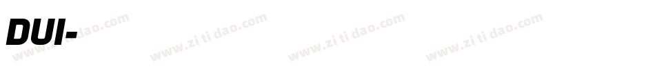 DUI字体转换
