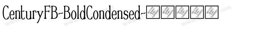 CenturyFB-BoldCondensed字体转换
