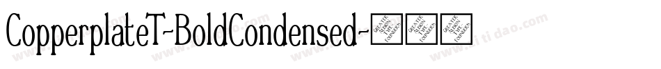 CopperplateT-BoldCondensed字体转换