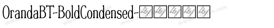 OrandaBT-BoldCondensed字体转换