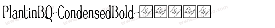 PlantinBQ-CondensedBold字体转换