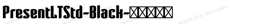 PresentLTStd-Black字体转换