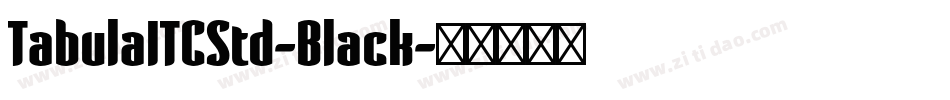 TabulaITCStd-Black字体转换