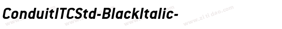 ConduitITCStd-BlackItalic字体转换
