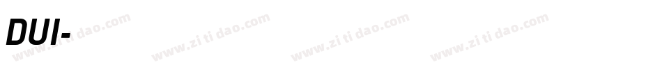 DUI字体转换